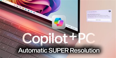 微軟+高通真愛！ASR自動超分僅限驍龍X Elite：AM